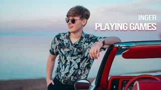 INGER - Playing Games (Official Video 2020)