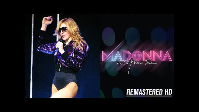 2006] - Madonna - The Confessions Tour (Live from London, England